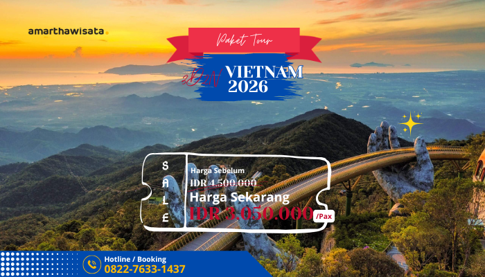 Paket Tour Vietnam 3 Hari 2 Malam